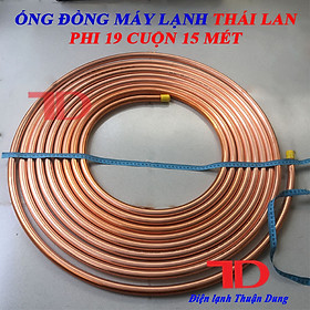 Mua Ống đồng Máy Lạnh phi 19 Thái Lan LHCT dày 7 zem cuộn 15 mét