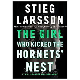 The Girl Who Kicked The Hornet's Nest