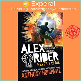 Sách - Never Say Die by Anthony Horowitz (UK edition, paperback)