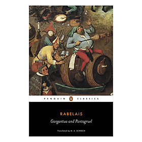 [Download Sách] Penguin Classics: Gargantua And Pantagruel