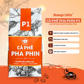 Hình ảnh Cà phê pha phin P1 1Kg, cà phê giá sỉ dành cho chủ quán từ Message Coffee