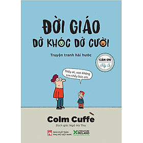 Đời Giáo Dở Khóc Dở Cười