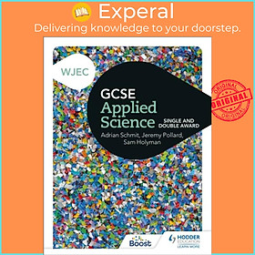 Sách - WJEC GCSE Applied Science - Single and Double Award by Jeremy Pollard (UK edition, paperback)