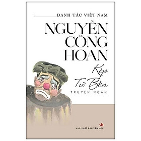 Danh Tác Việt Nam - Kép Tư Bền