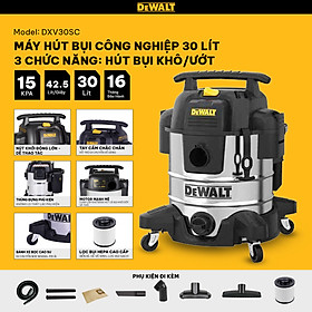 Mua Máy hút bụi Công nghiệp 3 chức năng Dewalt DXV30SC – 30L – 15Kpa- HÀNG CHÍNH HÃNG
