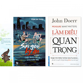 Combo 2 cuốn sách giúp người trẻ lập nghiệp:  Làm Điều Quan Trọng, Sài Gòn Kỳ Án + bookmark danh ngôn hình voi) 