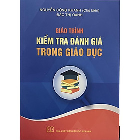 Hình ảnh Sách - Giáo trình Kiểm tra đánh giá trong giáo dục - NXB Đại học Sư Phạm