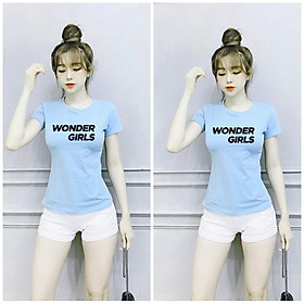 Áo thun nữ MXM cổ tròn thun cotton 4 chiều form ôm body tôn dáng in chữ Wonder Girls từ 40-52kg ( ANU017 )
