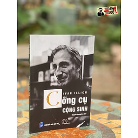 CÔNG CỤ CỘNG SINH – Ivan Illich – Book Hunter