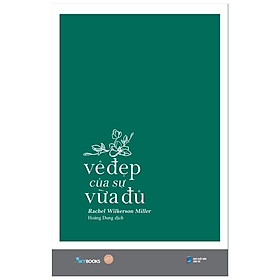 Vẻ đẹp của sự vừa đủ
