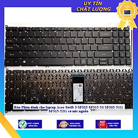 Mua Bàn Phím dùng cho laptop Acer Swift 3 SF315 SF315-51 SF315-51G SF315-52G có nút nguồn - THƯỜNG - Hàng Nhập Khẩu New Seal