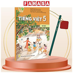 Sách Giáo Khoa Tiếng Việt 5 - Tập 1 (Kết Nối) (Chuẩn) - Kèm Bút Chì