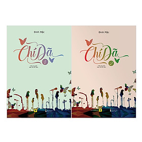 Chí Dã (Tập 1 + 2)