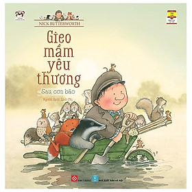 Sách Gieo Mầm Yêu Thương (Dành Cho Trẻ Từ 3-9 Tuổi) - Sau Cơn Bão