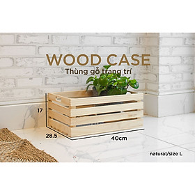 THÙNG GỖ ĐA NĂNG NHIỀU SIZE - WOODCASE 