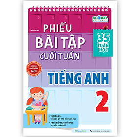 Phiếu bài tập cuối tuần Tiếng anh lớp 2 (Global)