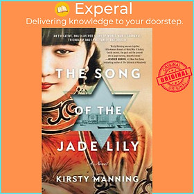 Sách - The Song of the Jade Lily by Kirsty Manning (paperback)
