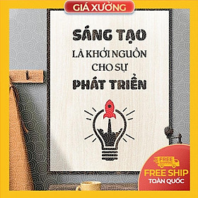 Tranh động lực trang trí văn phòng - Tranh tạo động lực trang trí văn phòng sang tạo là khởi nguồn của phát triển