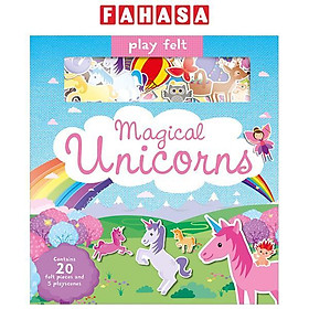 Sách ngoại văn: Play Felt - Magical Unicorns - Grantham Book Services