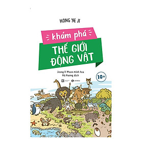 Khám Phá Thế Giới Động Vật 10+