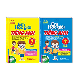 Em Học Giỏi Tiếng Anh Lớp 7 -2 Tập (Bìa Mềm)