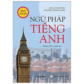 Ngữ Pháp Tiếng Anh Tái Bản 2021