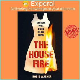 Sách - The House Fire by Rosie Walker (UK edition, paperback)