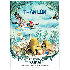 Sách Chuyện Rừng - Thần Lùn