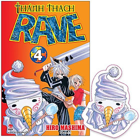 Thánh Thạch Rave - Tập 4 - Tặng Kèm Bookmark Plue