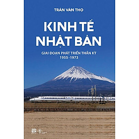 Kinh Tế Nhật Bản: Giai Đoạn Phát Triển Thần Kỳ 1955-1973