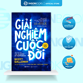 Giải nghiệm cuộc đời - Tác giả Scott Galloway