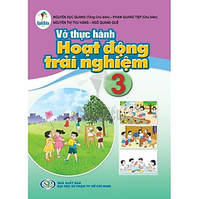 Vở Thực Hành Hoạt Động Trải Nghiệm lớp 3- Cánh Diều