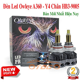 Đèn LED OWLEYE A360 / Y4 Chân HB3 - 9005 , Bản Nâng Cấp Mới Nhất
