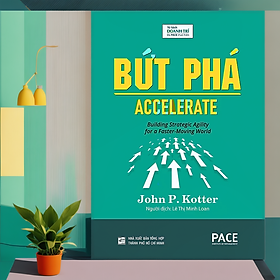 Hình ảnh Sách Bứt phá (Accelerate - Building Strategic Agility for a Faster-Moving World)