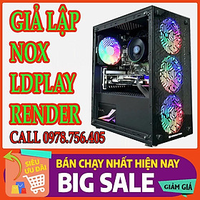 Hình ảnh Thùng PC GAMING Chuyên Giả Lập_ Nox _ LD Player _ Render