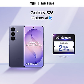 Điện Thoại Samsung Galaxy S26 (12GB/256GB) - Hàng Chính Hãng