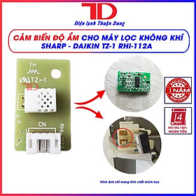 Mua Cảm biến độ ẩm cho máy lọc không khí dành cho SHARP - DAIKIN TZ-1 RHI-112A Vỉ bo mạch broad modun máy hút ẩm kk  Hàng nhập khẩu  Điện lạnh Thuận Dung