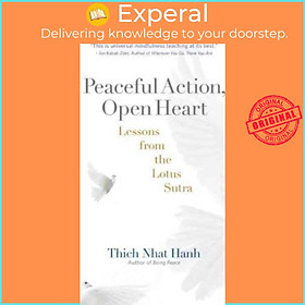 Sách - Peaceful Action, Open Heart by Thich Nhat Hanh (US edition, paperback)