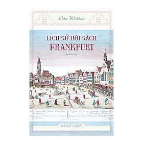 Sách - Lịch Sử Hội Sách Frankfurt