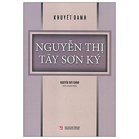 Sách Nguyễn Thị Tây Sơn Ký