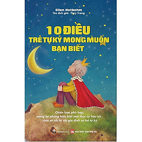 Sách 10 Điều Trẻ Tự Kỷ Mong Muốn Bạn Biết