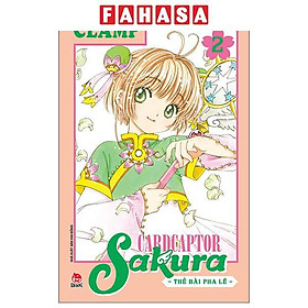 Sách - Cardcaptor Sakura - Thẻ Bài Pha Lê - Tập 2 (Tái Bản 2026)