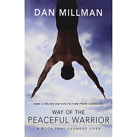 Nơi bán Way of the Peaceful Warrior: A Book That Changes Lives - Giá Từ -1đ