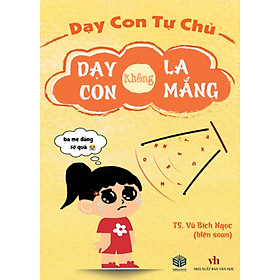 Dạy Con Không La Mắng (Sbooks)