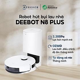 Mua Robot hút bụi lau nhà thông minh Ecovacs Deebot N8 Plus Bản Quốc Tế - Tích Hợp Dock Sạc Tự Động Hút Rác  Bản Đồ Laser TrueMapping Chính Xác Hơn Công Nghệ TrueDetect3D - Hàng Chính Hãng