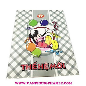 Tập 100 trang Thế Hệ Mới Tiến Phát (Cuốn)