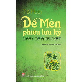 Truyện ( 2023 ) - Dế Mèn phiêu lưu ký - Diary of a Cricket