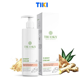 Kem tan mỡ bụng Truesky S Body Cream chiết xuất quế gừng an toàn và hiệu quả