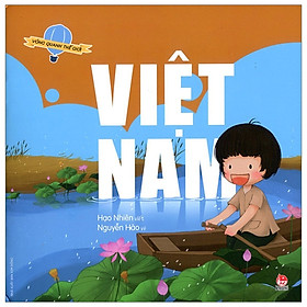 Hình ảnh Vòng Quanh Thế Giới: Việt Nam (Tái Bản 2019)