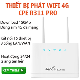Mua Cục phát wifi 4G/5G CPE R311 Pro 2 râu thu phát sóng cực khỏe  Hỗ trợ 3 cổng Lan/Wan   sử dụng thay cáp quang cho hộ gia đình  xe khách  hàng chính hãng